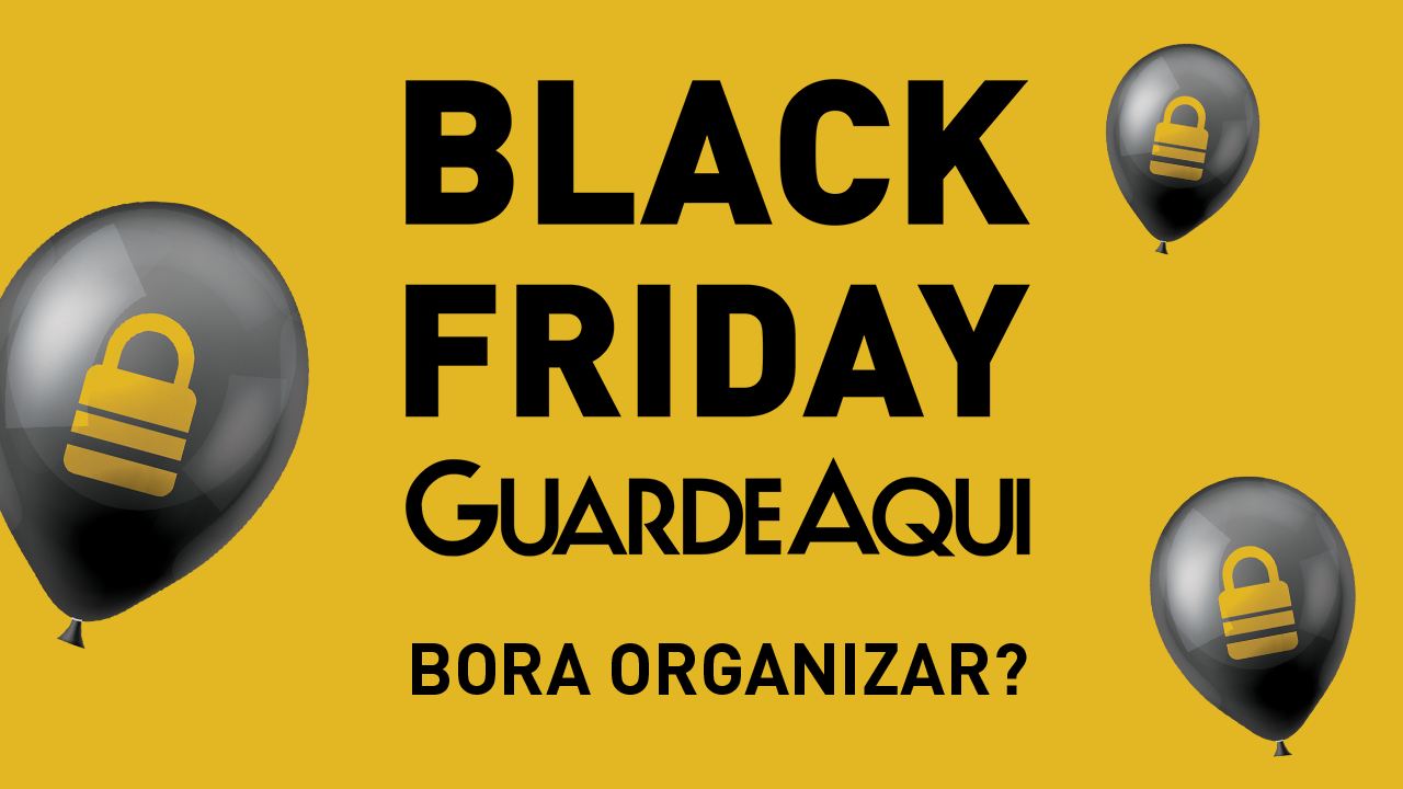 Guarde Aqui Black Friday video cover with black balloons: Bora organizar?